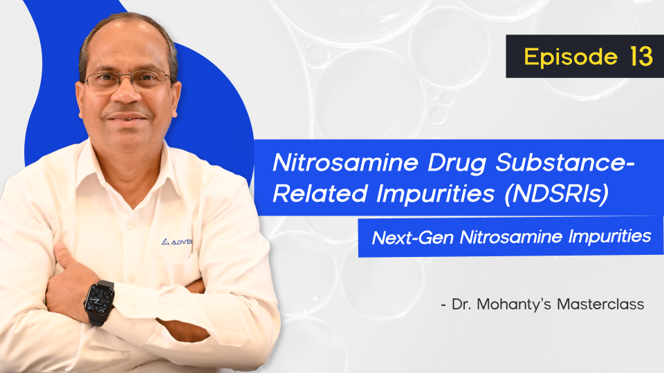 ADVENT Leads the Charge in Tackling Nitrosamine Drug Substance-Related Impurities (NDSRIs) in Pharmaceuticals